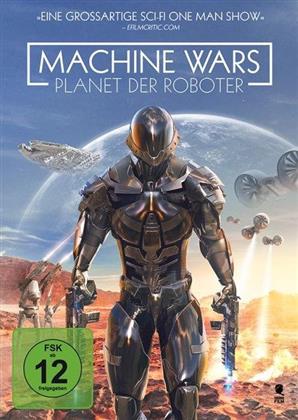 Machine Wars - Planet der Roboter (2015)