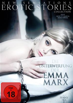 Die Unterwerfung der Emma Marx - 1. Teil der Emma Marx Trilogie (2013)
