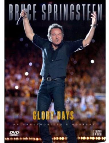 Glory Days Inofficial By Bruce Springsteen Cede Com