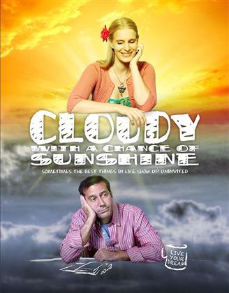 Cloudy with a Chance of Sunshine (2016)