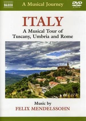 A Musical Journey - Italy - Musical Tour of Tuscany, Umbria and Rome (Naxos)