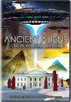 Ancient Aliens and the New World Order 2