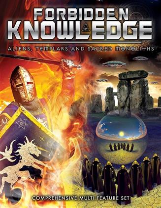 Forbidden Knowledge - Aliens, Templars and Sacred Monoliths (2017)