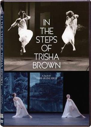 In the Steps of Trisha Brown (2016)