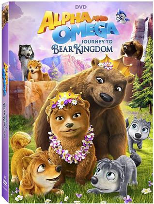 Alpha and Omega - Journey to Bear Kingdom