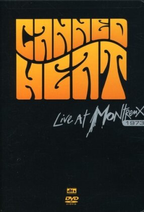 Canned Heat - Live at Montreux 1973