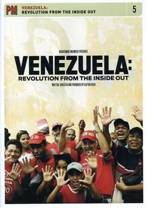 Venezuela - Revolution From The Inside Out (2008)