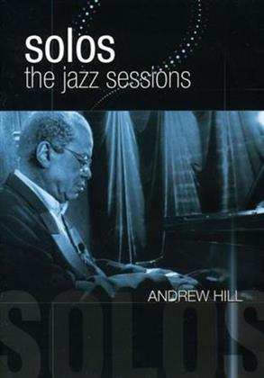 Andrew Hill - Solos - The Jazz Sessions