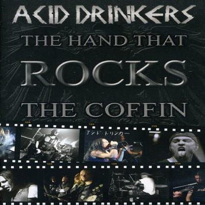 Acid Drinkers - Hand That Rocks The Coffin