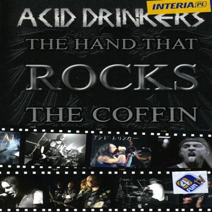 Acid Drinkers - Hand That Rocks The Coffin (Edizione Limitata)