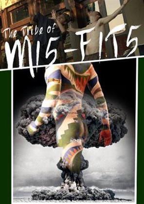Tribe Of Misfits (2013)