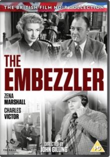 The Embezzler (The British Film Noir Collection, n/b)