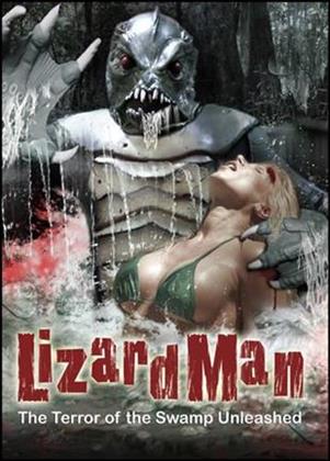 Lizard Man - The Terror Of The Swamp Unleashed (2012)