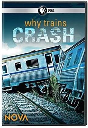 Nova - Why Trains Crash