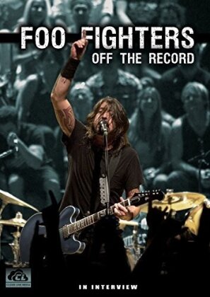 Foo Fighters - Off The Record (Inofficial)