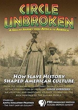 Circle Unbroken - How Slave History Shaped American