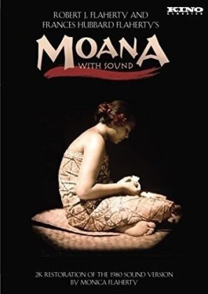 Moana With Sound (1926) (2K Restoration of the 1980 Sound Version)