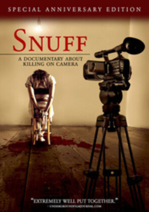 Snuff - A Documentary About Killing On Camera