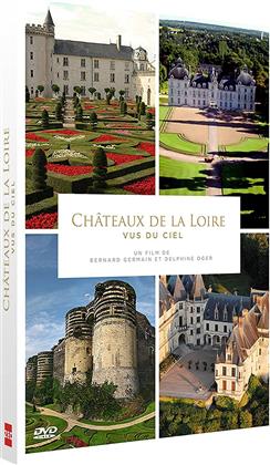 Les Châteaux de la Loire vus du ciel (2014)