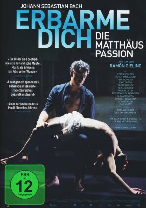 Erbarme Dich! - Die Matthäus Passion (2015)