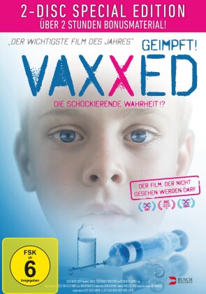 Vaxxed - Die schockierende Wahrheit!? (2016) (Special Edition, 2 DVDs)