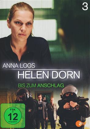 Helen Dorn - Teil 3 - Bis zum Anschlag