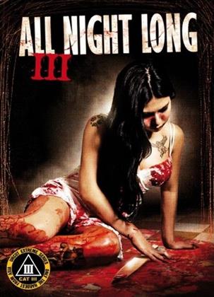 All Night Long III (1996) (Kleine Hartbox, CAT III - Uncut Extreme Series, Edizione Limitata, Uncut)