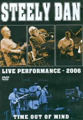 Steely Dan - Time Out Of Mind - Live Performance 2006