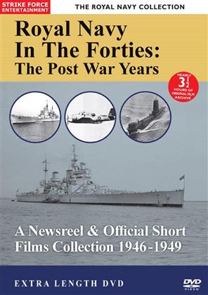 The Royal Navy Collection - The Royal Navy In The Forties - The Post War Years