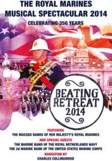 Massed Band Of Her Majesty's Royal Marines - The Royal Marines Musical Spectacular - 2014