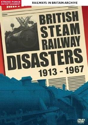 Railways In Britain Archive - British Steam Railway Disaster