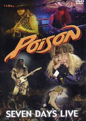 Poison - Seven days live