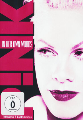 P!nk - In Her Own Words (Inofficial)