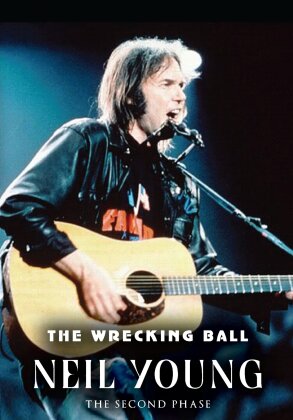 Neil Young - The Wrecking Ball (Inofficial)
