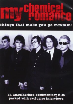 My Chemical Romance - Things That Make You Go Mmmm (Inofficial)