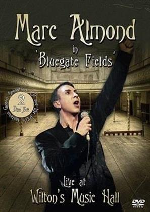 Marc Almond - Bluegate Fields - Live (Inofficial)