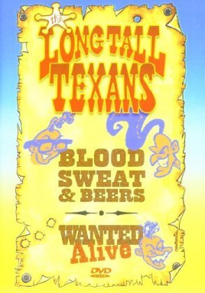 Long Tall Texans - Blood, Sweat & Beers