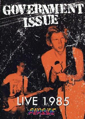 Government Issue - Live 1985 - Flipside
