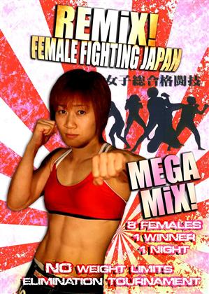 Female MMA: Remix! - Female Fighting Japan