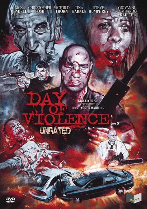 Day of Violence (2010) (Uncut, Unrated)