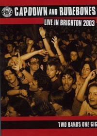 Capdown & Rude Bones - Live In Brighton 2003