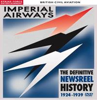 British Civil Aviation - Imperial Airways The Definitive Newsreel History 1924-1939