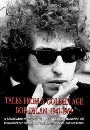 Bob Dylan - Tales From A Golden Age 1941-1966 (Inofficial)