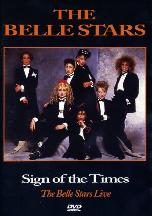 Belle Stars - Sign of the times: The Belle Stars live