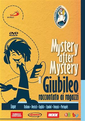 Mystery after Mystery - Il Giubileo raccontato ai ragazzi (2016)