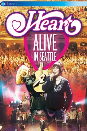 Heart - Alive in Seattle (EV Classics)