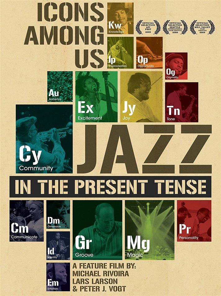 Icons Among Us Jazz In The Present Tense Cede Com