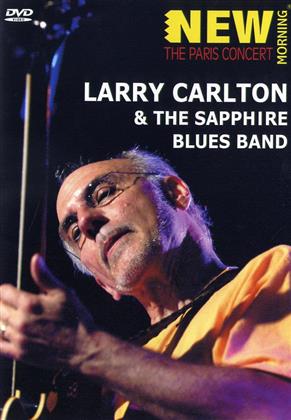 Larry Carlton - New Morning - The Paris Concert