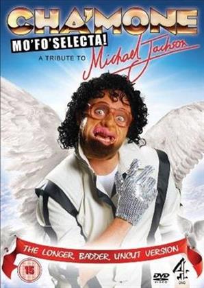 Cha'mone Mo'Fo'Selecta! - A Tribute to Michael Jackson