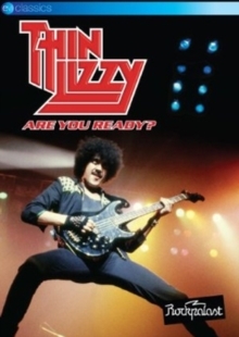 Thin Lizzy - Live at Rockpalast - Are you ready? (EV Classics)